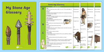 The Stone Age Glossary - stone age, glossary, words, explanation