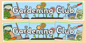 Gardening Club Display Banner - gardening club, display banner, banner for display, banner, header, header for display, header display, display header