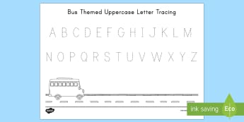 Bus Uppercase Letter Tracing Activity Sheet - USA Back to School, USA Start of school, USA Beginning of School, First Day of School, Back to Schoo