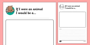 If I Were an Animal I Would Be Transition Writing Frame - writing frame, animal, writing, transition writing frame, if I were and animal I would be