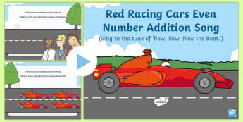 Red Racing Cars Even Number Addition  Song PowerPoint - singing, song time, maths, mathematics, add, 2, addition, adding, plus, counting, racecars, even num