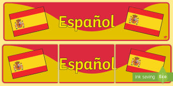 Spanish Display Banner (Espanol) - MFL, Spanish, Modern Foreign Languages, foundation, languages, display, Espanol, banner, display