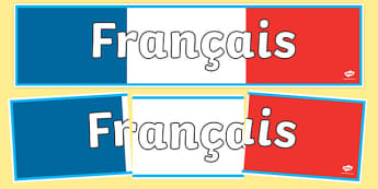 French Display Banner (francais) - MFL, French, Modern Foreign Languages, francais, foundation, languages, display, banner, display