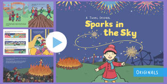 Sparks in the Sky Story PowerPoint - Bonfire Night, fireworks night, fireworks, guy fawkes, bonfire, rockets, catherine wheel, november, 