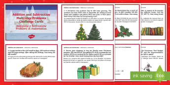 Addition and Subtraction Multi step Word Problems Christmas Maths Challenge Cards Italian/English  - Christmas Maths KS2, Year 5, Y5, Year 6, Y6, multi-step word problems, addition, subtraction, EAL, I