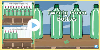 Twenty green Bottles PowerPoint - Ten Green Bottles Powerpoint - ten green bottles, 10 green bottles, nursery rhymes, nursery rhyme po