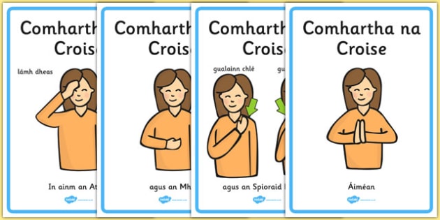 Sign of the Cross Posters Gaeilge - irish
, gaeilge
, sign of the cross
, posters
, blessing
, prayer
, display, re, religion, religious, education, ireland, republic, roi