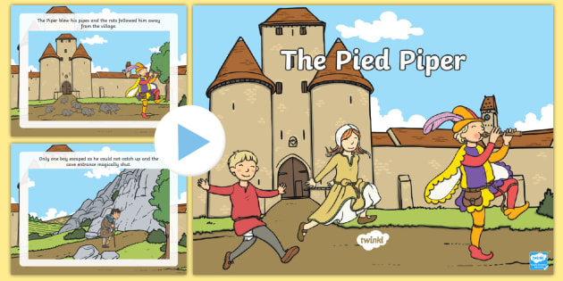 The Pied Piper Story PowerPoint - pied piper, the pied piper, the pied piper powerpoint, the pied piper story, the pied piper story sequencing