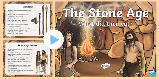 Stone Age Food Lesson PowerPoint - stone age, food, history, ppt