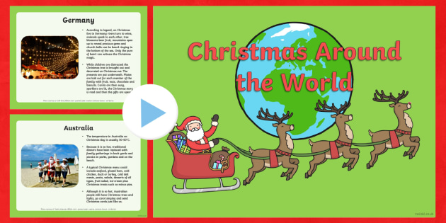 Christmas Around The World - christmas, christmas around the world, powerpoint, information powerpoint, discussion starter, class discussion