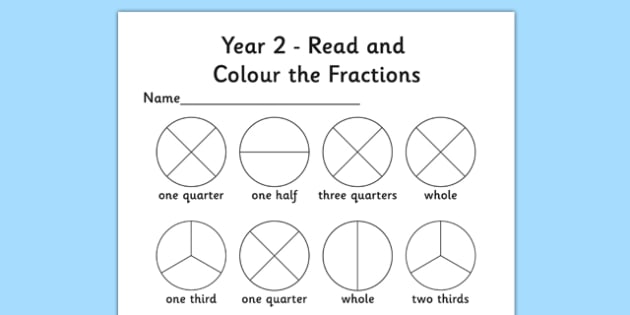 Year 2 Read And Colour A Fraction Activity Sheet Fractions