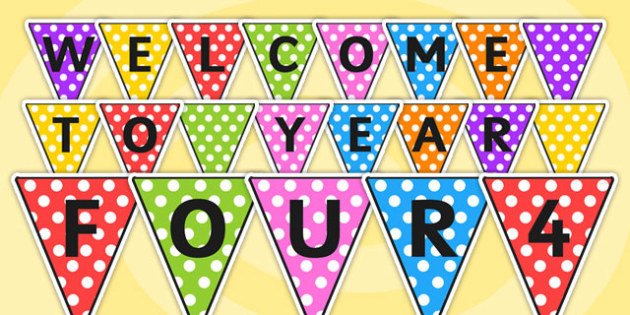 Welcome to Year Four Bunting - bunting, welcome, year four, welcome to year four, welcome bunting, year four bunting, welcome year four, display bunting