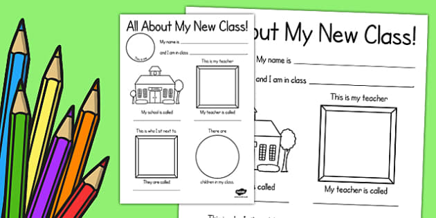 All About My New Class Worksheet - ourselves, transition, write