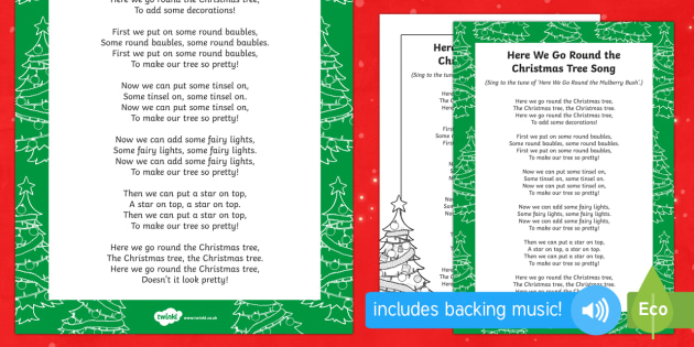here we go round the christmas tree song here we go round the christmas tree song