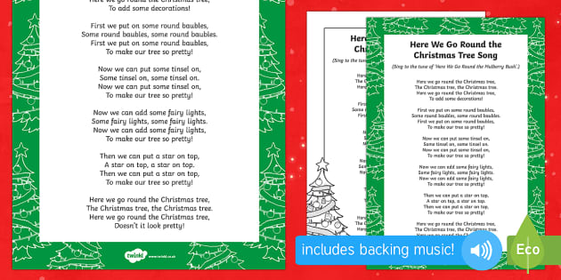 here we go round the christmas tree song here we go round the christmas tree song