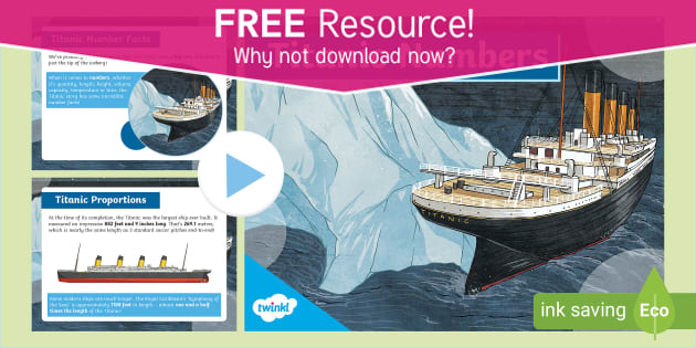 FREE Titanic Numbers PowerPoint KS2 Lehrer Gemacht