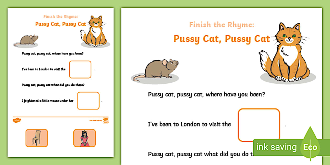 Finish The Rhyme Pussy Cat Pussy Cat Worksheet Twinkl