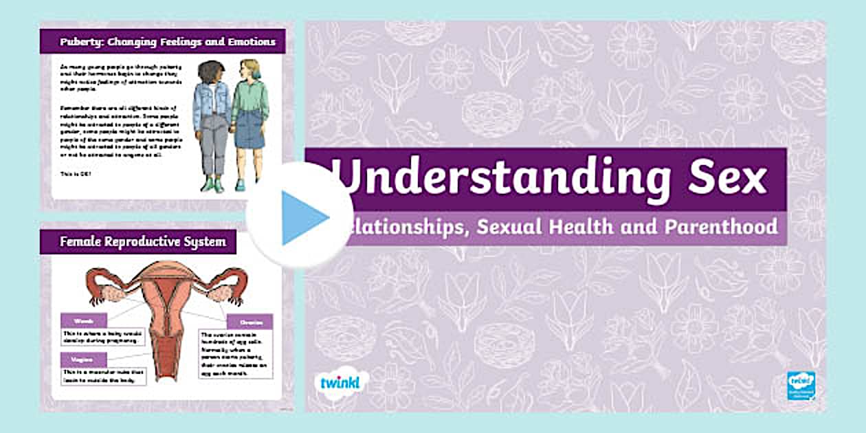 RSHP Understanding Sex PowerPoint Teacher Made Twinkl