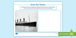 Titanic Tragedy Worksheet Teacher Made Twinkl