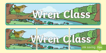 Wren Themed Classroom Signs Primary Resources Classroom Labels