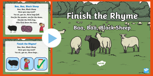 Finish The Rhyme Baa Baa Black Sheep PowerPoint