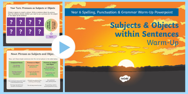 Subject And Object In A Sentence Twinkl Teaching Wiki