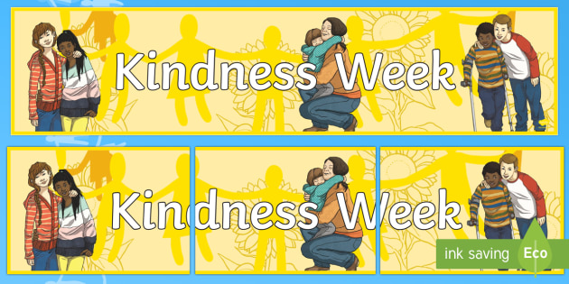 Kindness Week Display Banner Teacher Made