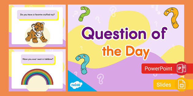 Question Of The Day Powerpoint Google Slides For K Nd Grade