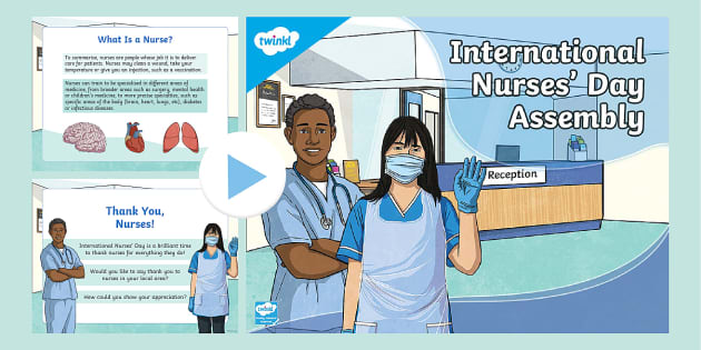 KS2 International Nurses Day Assembly Presentation Pack