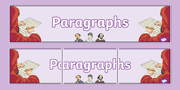 Paragraphs Display Banner Teacher Made Twinkl