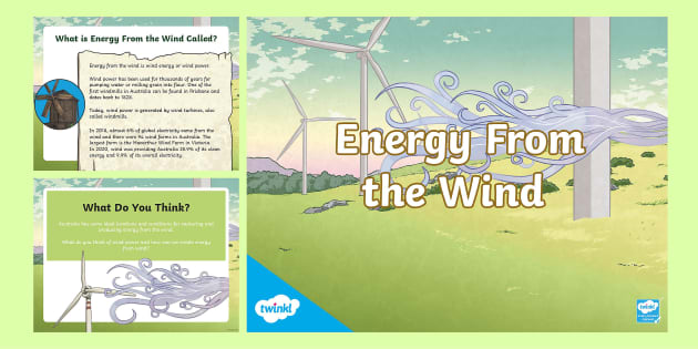 Wind Energy PowerPoint Physical Sciences Twinkl Twinkl