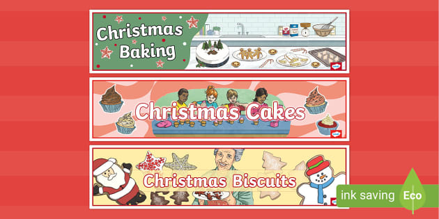 Christmas Baking Display Banners Pack Teacher Made