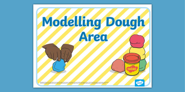 Modelling Dough Area Sign Twinkl Lehrer Gemacht