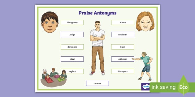 Praise Antonyms Word Mat Hecho Por Educadores Twinkl