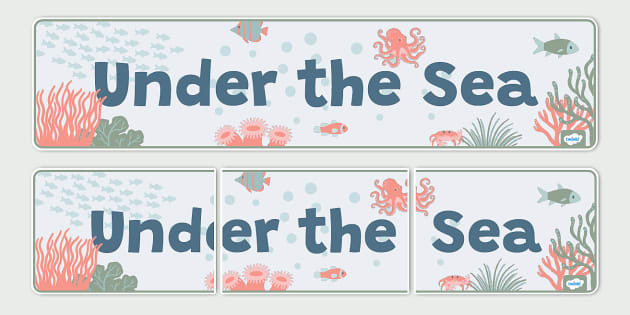 Under The Sea Display Banner Professor Feito Twinkl