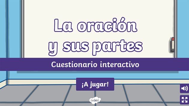 Cuestionario Interactivo Partes De La Oraci N Twinkl 16380 The Best