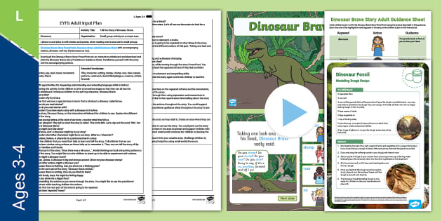 Eyfs Tell The Story Of Dinosaur Brave Plan And Resource Pack