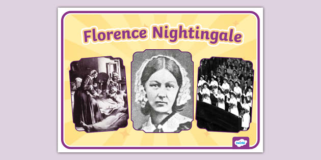 Florence Nightingale Photo Display Poster Teacher Made