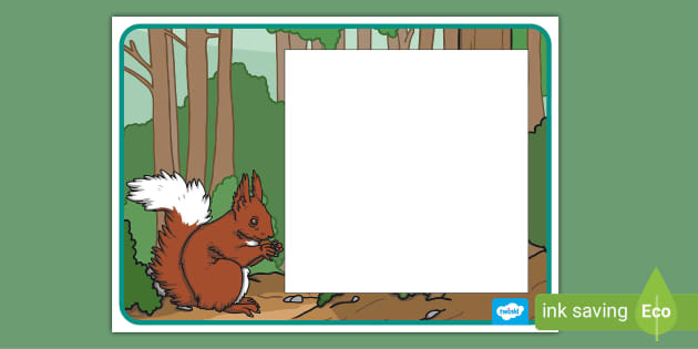 Free Squirrel Photo Frame Hecho Por Educadores Twinkl