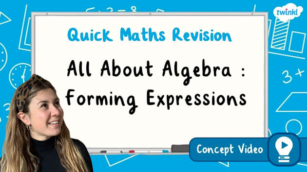 FREE All About Algebra Forming Expressions KS2 Maths Concept Video