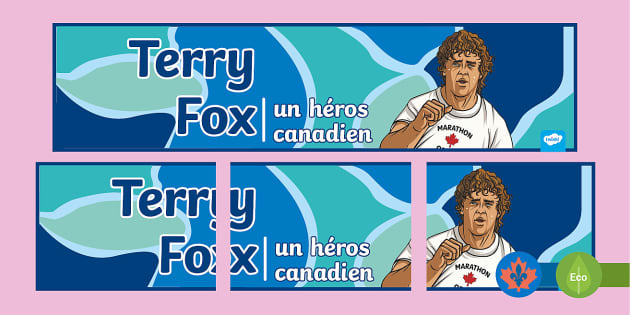 Terry Fox Banner French Teacher Made Twinkl