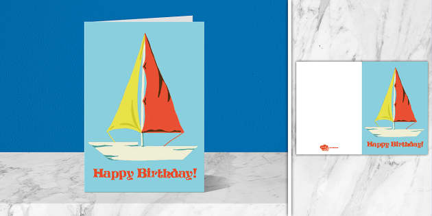 Happy Birthday Sailboat Card Twinkl Party Teacher Made