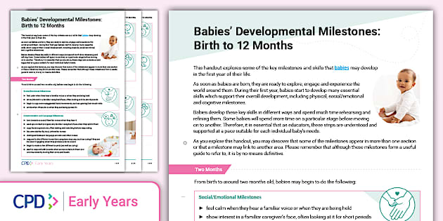 CPD Babies Developmental Milestones Birth To 12 Months