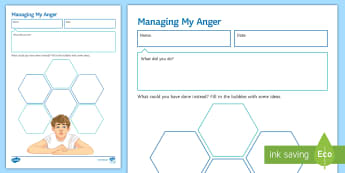 Managing My Anger (Male) Activity Sheet - anger, management, Behaviour, pastoral, classroom Management 