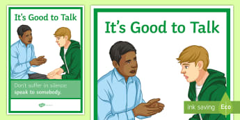 It's Good to Talk A4 Display Poster - Talk, depression, mental health, support, help 