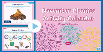 Phase 5 November Phonics Activity Calendar PowerPoint - Reading, Spelling, Game, Starter, Sounds