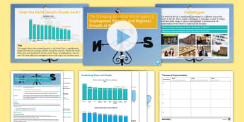 The Changing Economic World Lesson 6: Employment Patterns and Regional Growth in the UK Lesson Pack - employment patterns, regional growth, UK, north-south divide, stereotypes, primary industry, seconad