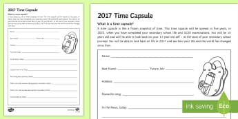 2017 Transition Time Capsule Activity Sheet - Secondary Transition Resources, time capsule, chronology, history, pastoral, future, 2022, leavers, 