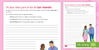 My ideal plan for Valentine's Day Writing Activity Sheet Spanish - Valentine's Day, 14th February, conditional, ideal, date, open writing, activity, sheet, bulletpoin