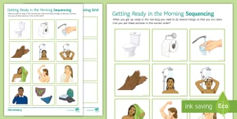 Getting Ready in the Morning Sequencing Activity Sheet - Hygiene, getting ready, personal hygiene, Morning routine, SEN 